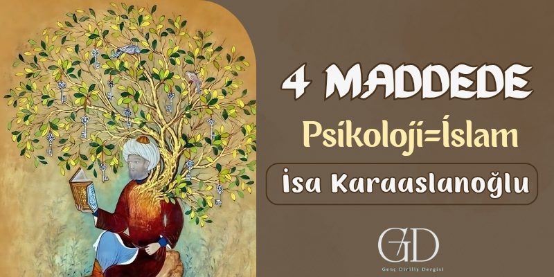 4 MADDEDE PSİKOLOJİ=İSLAM  - Isa Karaaslanoglu